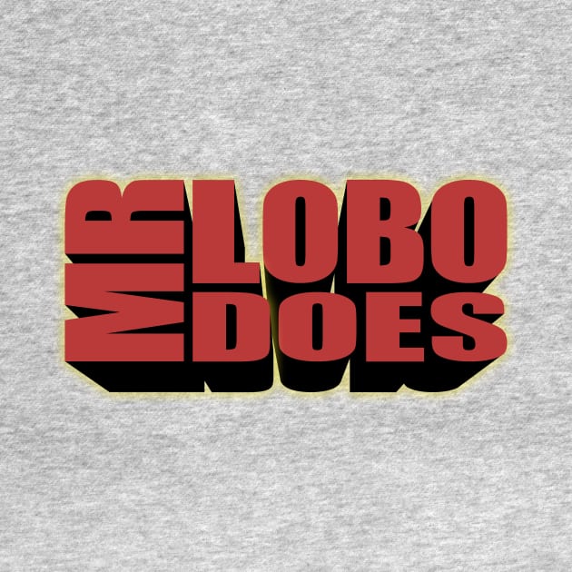 Mr. Lobo Does by OSI 74